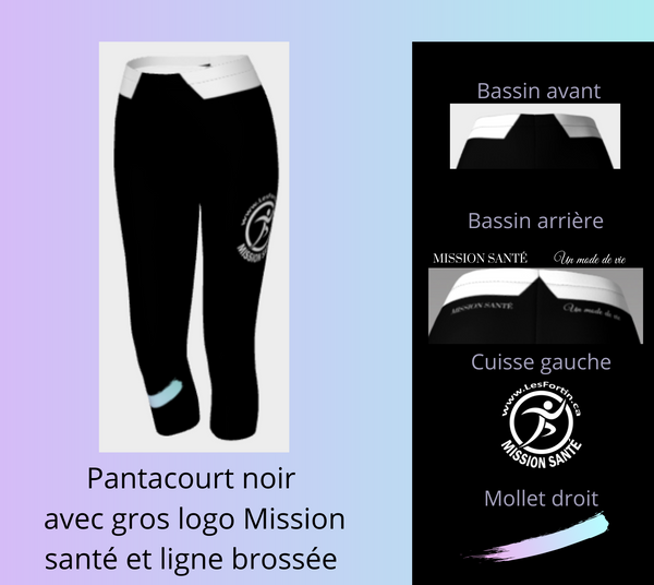 Pantacourt noir avec gros logo Mission sante et ligne brossee legging Boutique Mission Sante